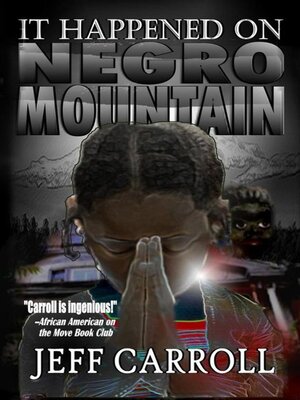 cover image of It Happened on Negro Mountain